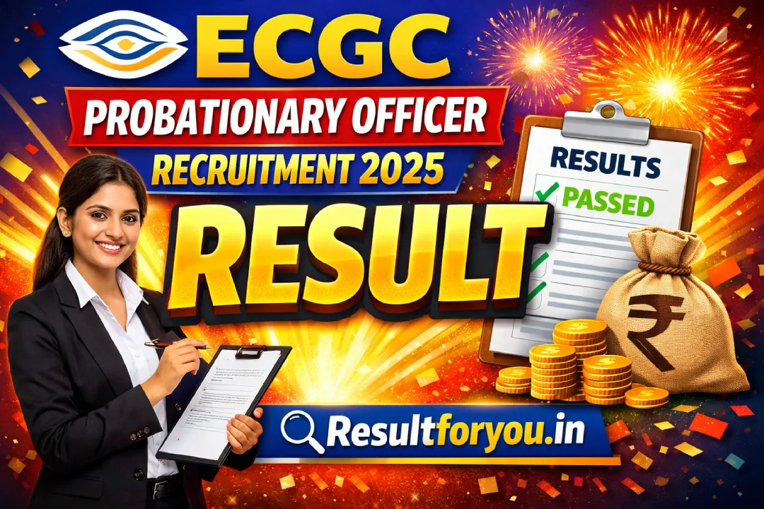 ECGC Probationary Officer Recruitment 2025 Result