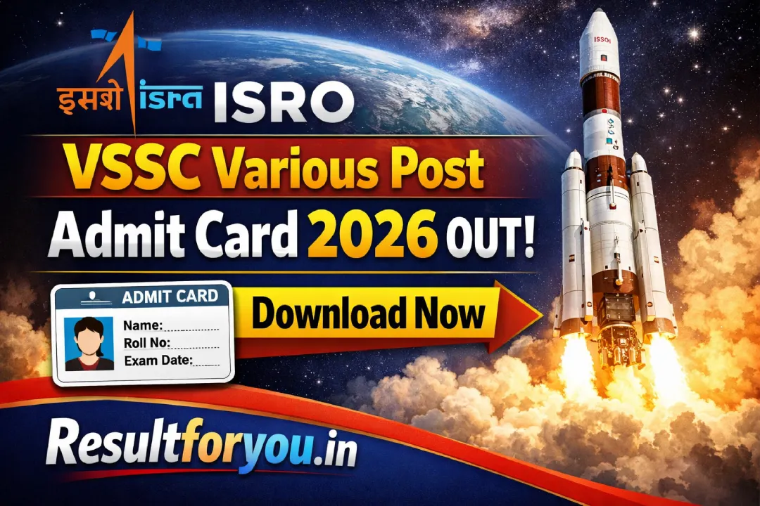 ISRO VSSC Various Post Admit Card 2026