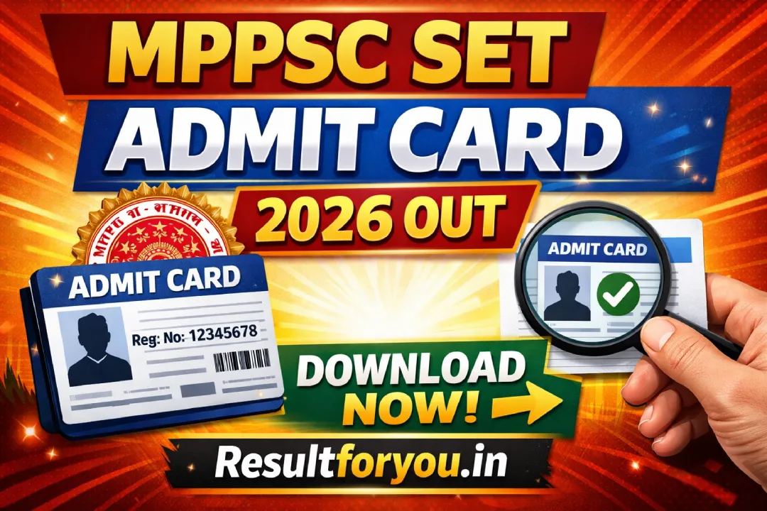 MPPSC SET Admit Card 2026 Out – Download Now