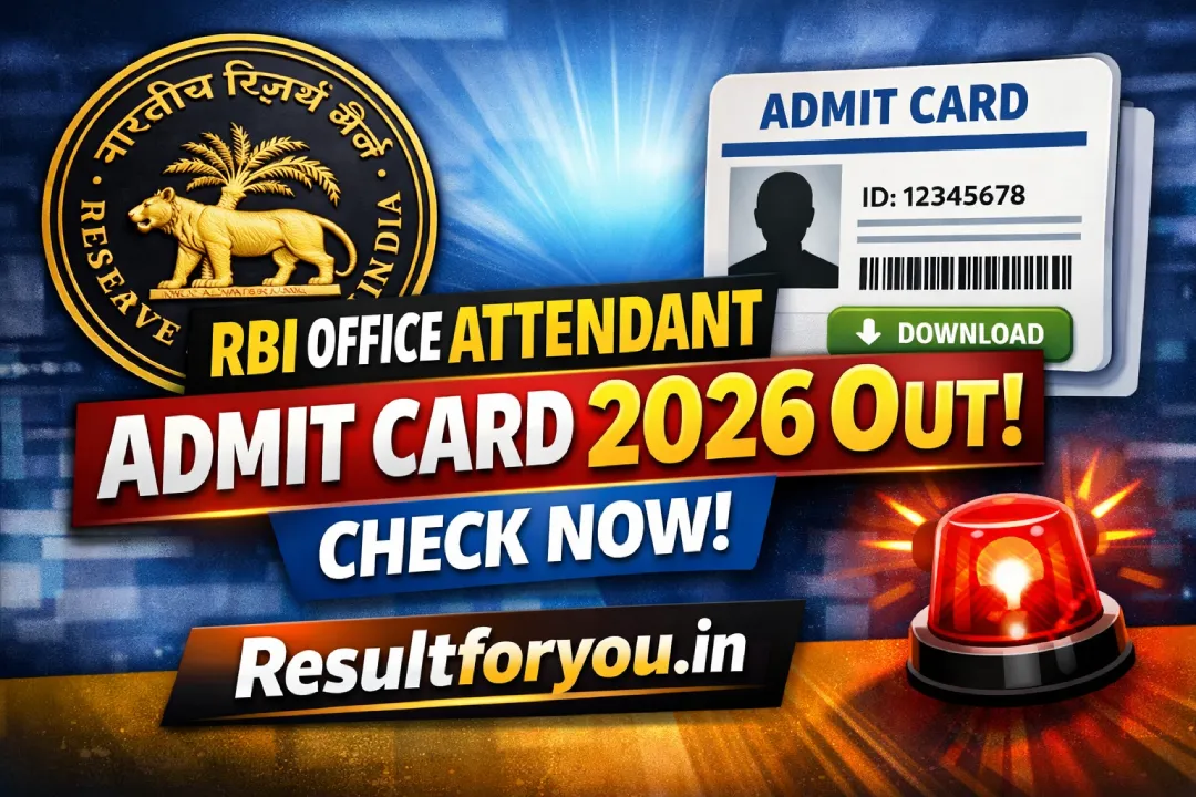 RBI Office Attendant Admit Card 2026