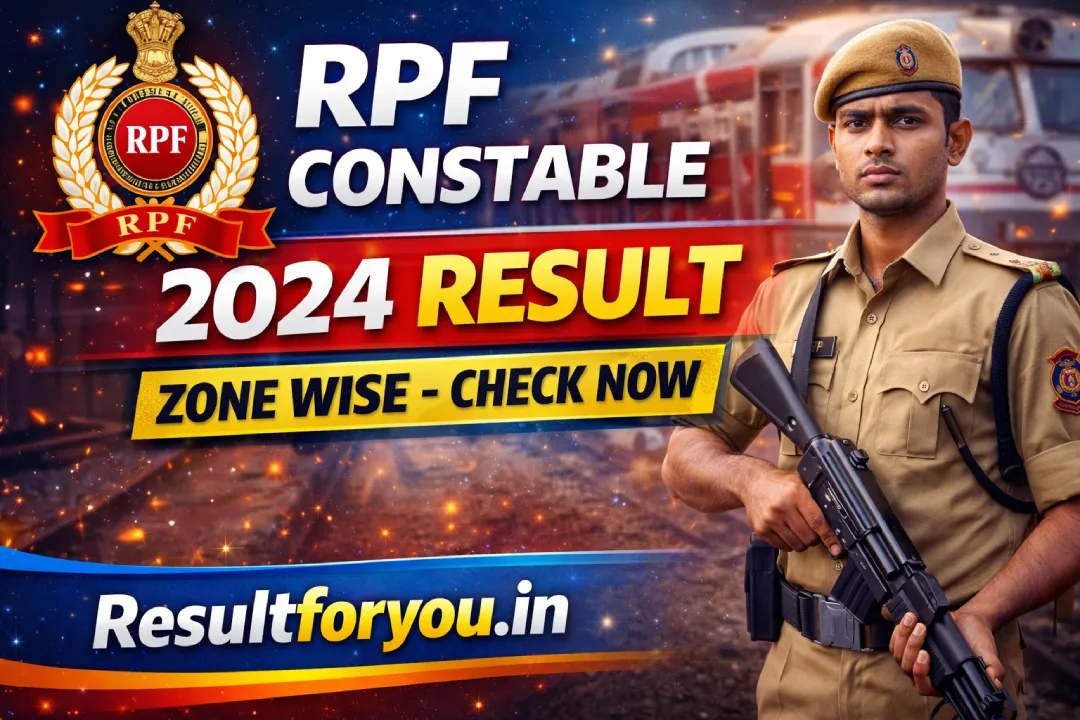 RPF Constable 2024 Result Zone Wise-Check Now