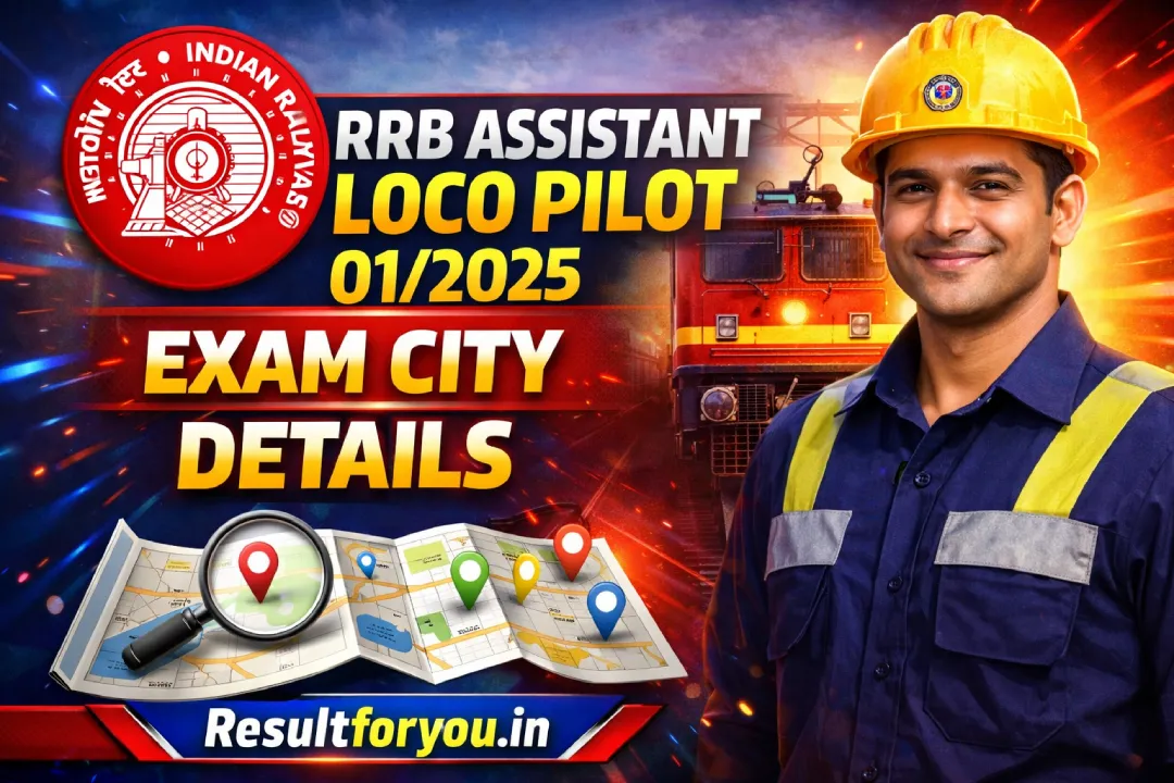 RRB Assistant Loco Pilot 01/2025 Exam City