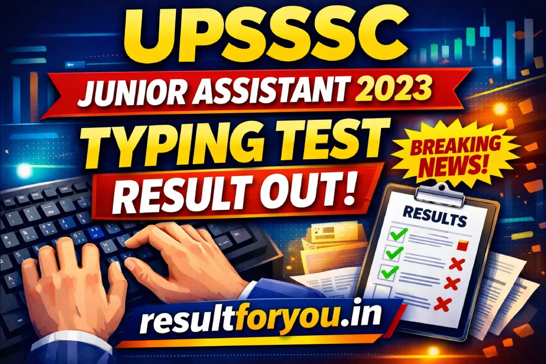 UPSSSC Junior Assistant 2023 Typing Test Result
