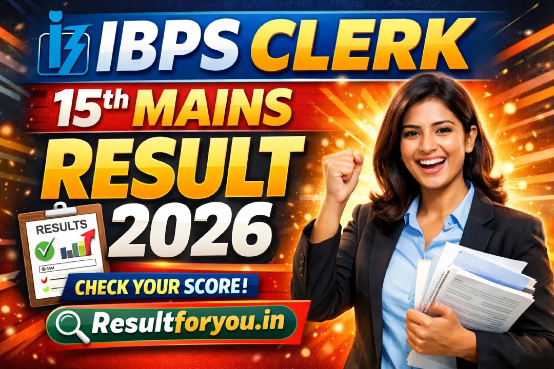 IBPS Clerk 15th Mains Result 2026