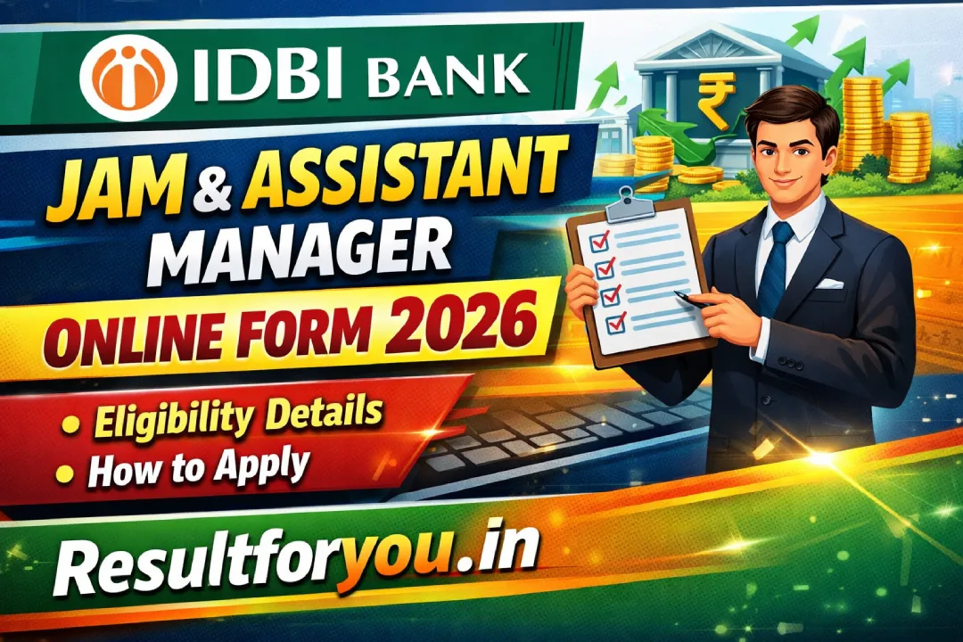 IDBI Bank JAM & Assistant Manager Online Form 2026