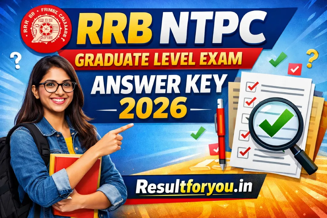 RRB NTPC Graduate Level Exam Answer Key 2026