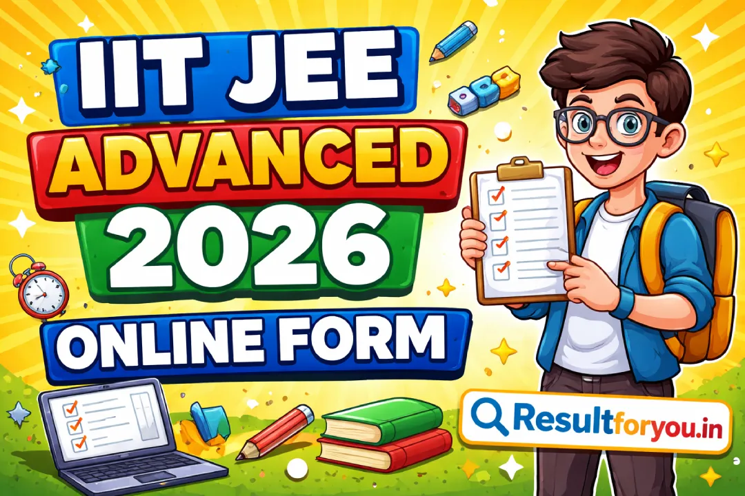 IIT JEE Advanced 2026 Online Form