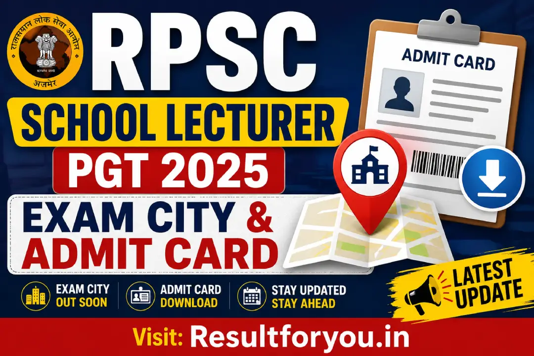 RPSC School Lecturer PGT 2025 Exam City & Admit Card