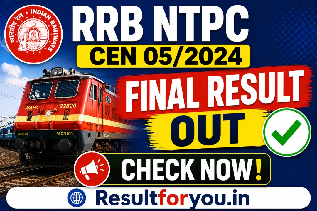 RRB NTPC CEN 05/2024 Final Result Out – Check Now
