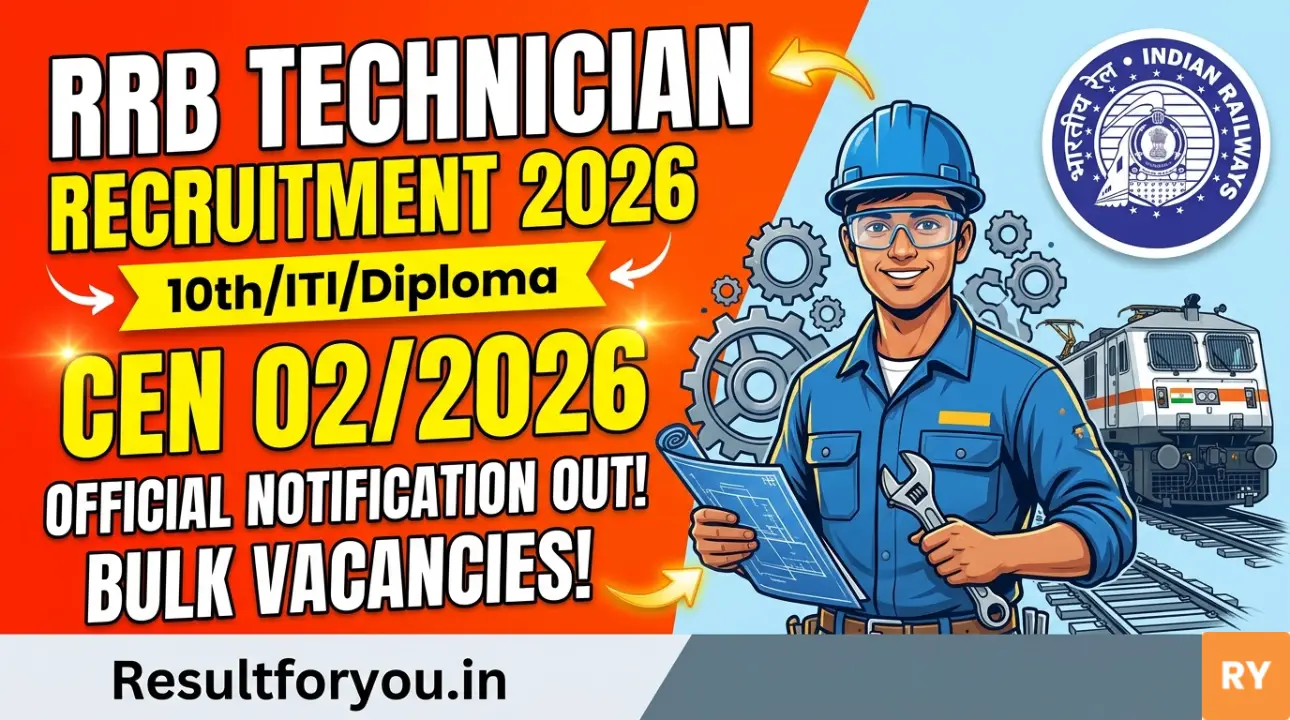 RRB Technician CEN 02/2026 Recruitment 2026